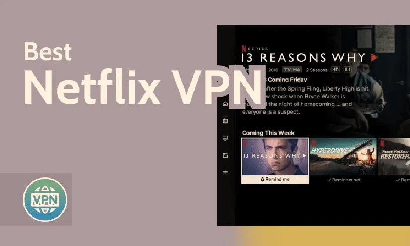 Najlepsze VPN do Netflixa